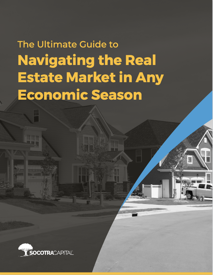 The Ultimate Guide to Navigating the Real Estate Market in any Economic Season